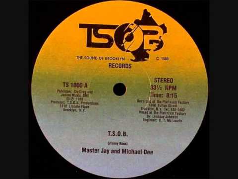 Master Jay And Michael Dee - T.S.O.B.