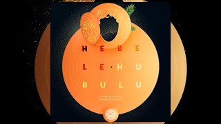 Omerar Nanda - Hebele Hubulu (Zuma Dionys remix) [Souq Records] Resimi