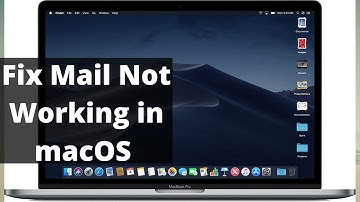 How to Fix Mail Not Working in macOS Catalina MacOS Big Sur 11.3.1