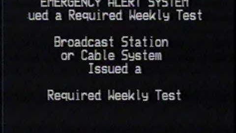 Emergency Alert - Test of the Emergency Broadcast System Required Weekly Test (2002)