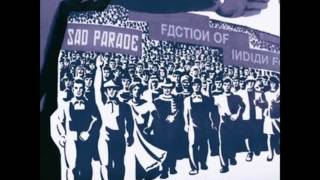 Sad Parade - Friday Night The 13Th