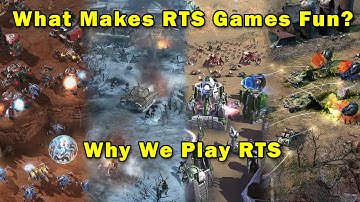 What Makes RTS Games Fun: Why We Play RTS