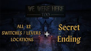 We Were Here Too - All 12 Switches Levers Location - Another Way.. Secret Achievement