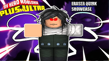 ERASURE QUIRK SHOWCASE | PLUS ULTRA 2 | ROBLOX