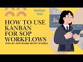 How to Use Kanban for SOP Workflows | Step-by-Step Board Setup Tutorial