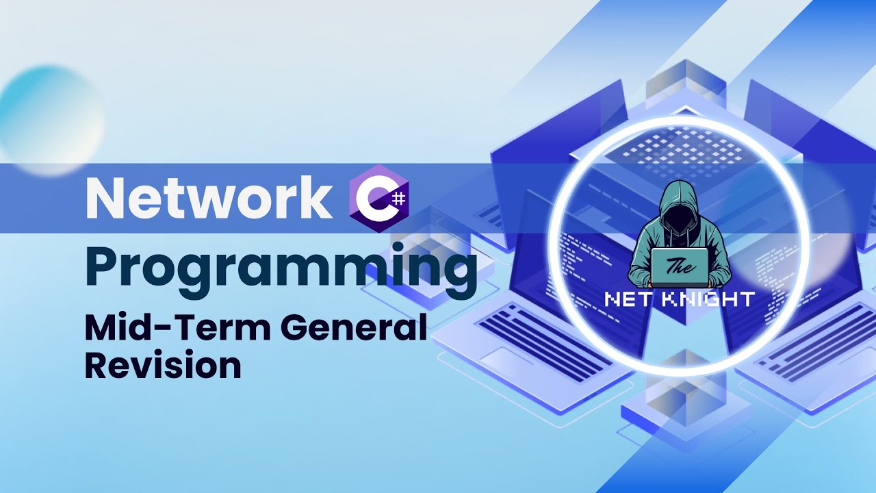 Network Programming Mid-Term General Revision - YouTube