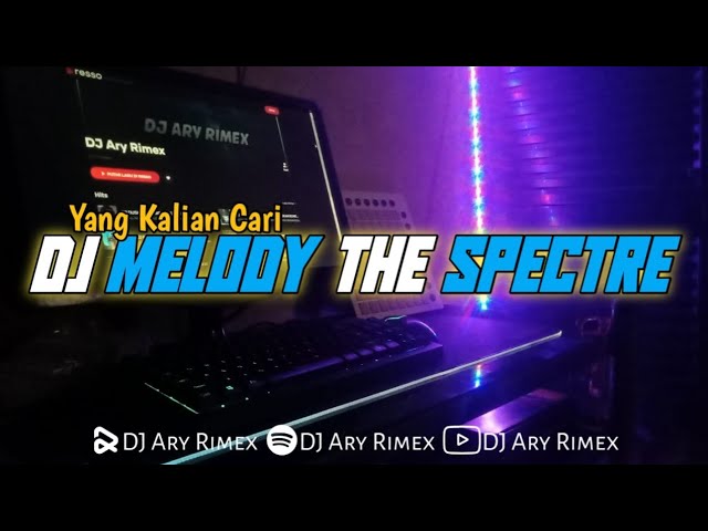 VIRAL!!! DJ MELODY THE SPECTRE MENGKANE class=