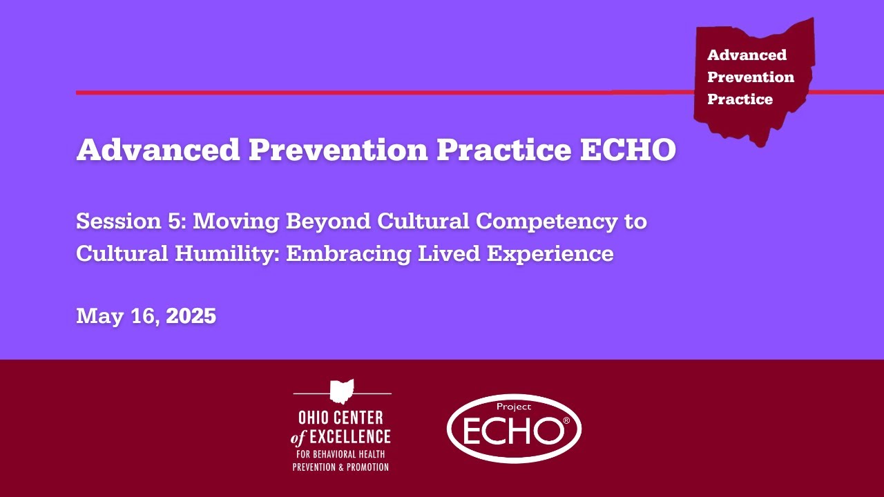 Advanced ECHO S5-Moving Beyond Cultural Competency to Cultural Humility ...