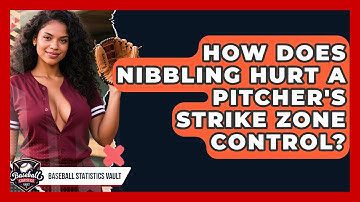 How Does Nibbling Hurt A Pitcher