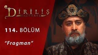 Diriliş Ertuğrul 114. Bölüm Fragman