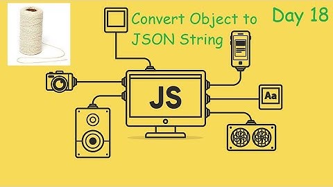 Convert Object to JSON String - LeetCode 2633 - JavaScript - JS 30 Day Challenge Day 18