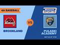 Arkansas TV Sports 2026 Baseball State Finals: 4A - Brookland vs. Pulaski Academy