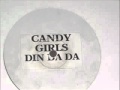 Candy girls din d da  white label