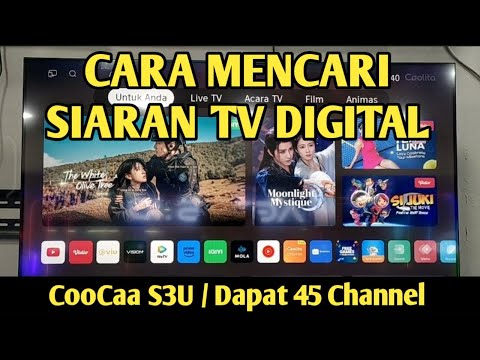 Cara mencari siaran TV digital di smart tv coocaa S3u