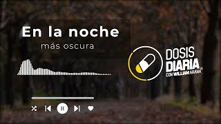 Dosis Diaria Roka - En la noche más oscura