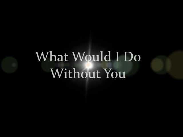 Drew Holcomb And The Neighbors - What Would I Do Without You - Lyrics class=