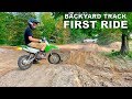 BACKYARD PIT BIKE TRACK FIRST RIDE