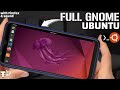 Install ubuntu with the full gnome desktop on your android phone in 8 minutes