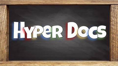 HyperDocs Overview