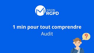 Rgpd Quest-Ce Quun Audit De Conformité Rgpd ?