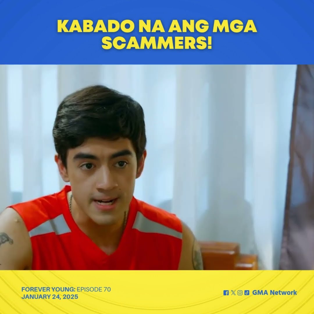 Forever Young: Mahuhuli na nga ba ang mga scammers? (Episode 70)
