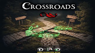 CROSSROADS: Donde el Destino se Divide 🎹🎻🥁🎻