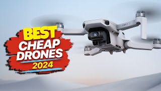 Top Cheap Drones for 2024: Fly High for Less