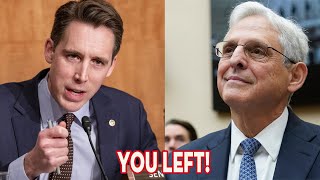 &#39;IT IS BETTER AFTER YOU LEFT&#39; Garland&#39;s nominee CONFRONTED after TOUGH bragging...Josh Hawley laughs