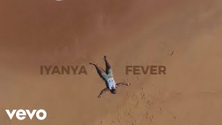 Video-Miniaturansicht von „Iyanya - Fever (Official Video)“