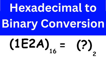 Hexadecimal to Binary Conversion Example | Electrical Engineering