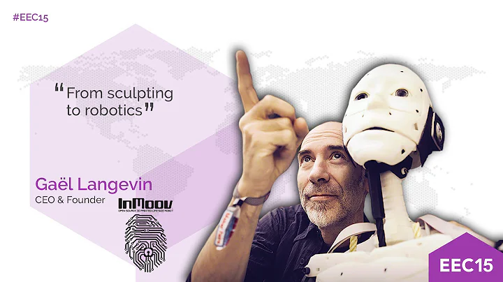 EEC15. Gaël Langevin (InMoov)