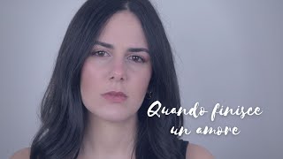Video thumbnail of "Quando finisce un amore - Riccardo Cocciante (Cover by Chiara Casadei)"