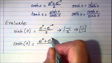 Evaluating Hyperbolic Functions