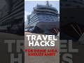AIDA Tipps Tricks 8 Hacks Die Du Kennen Musst Kreuzfahrt Aida Kreuzfahrttipps