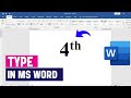 How to Write 4th in Microsoft Word | Superscript Number Tutorial