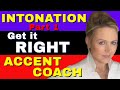 INTONATION GUIDE British English - Learn Intonation - Part 1 - English Accent Coach