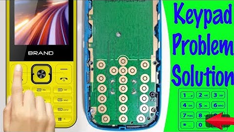 Any Mobile Phone keypad number keys1234567890 do not work problem solutionTutorial#25