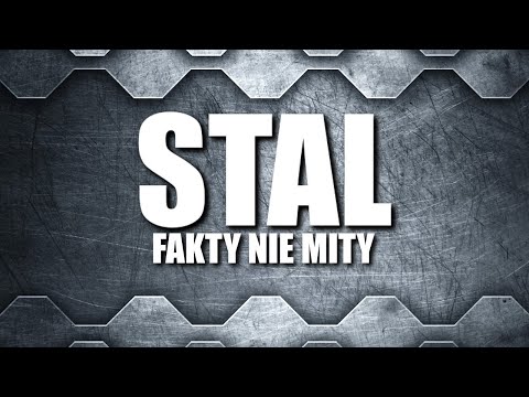 STAL- FAKTY NIE MITY