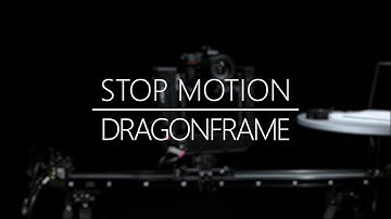 Stopmotion w/ Dragonframe