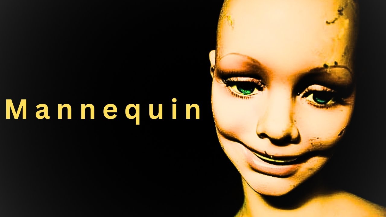 Mannequin YouTube
