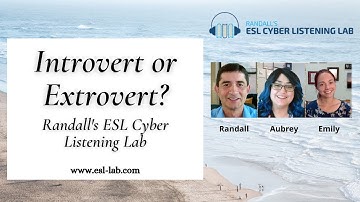Introvert or Extrovert? - Randall