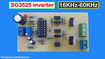 SG3525 inverter 12V TO 220V | 16KHz~60KHz