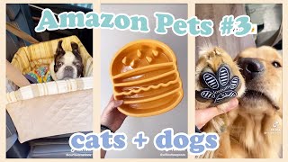 TIKTOK AMAZON FINDS FOR YOUR PETS #3 🐶🐱 Dogs \& Cats (w\/ links)