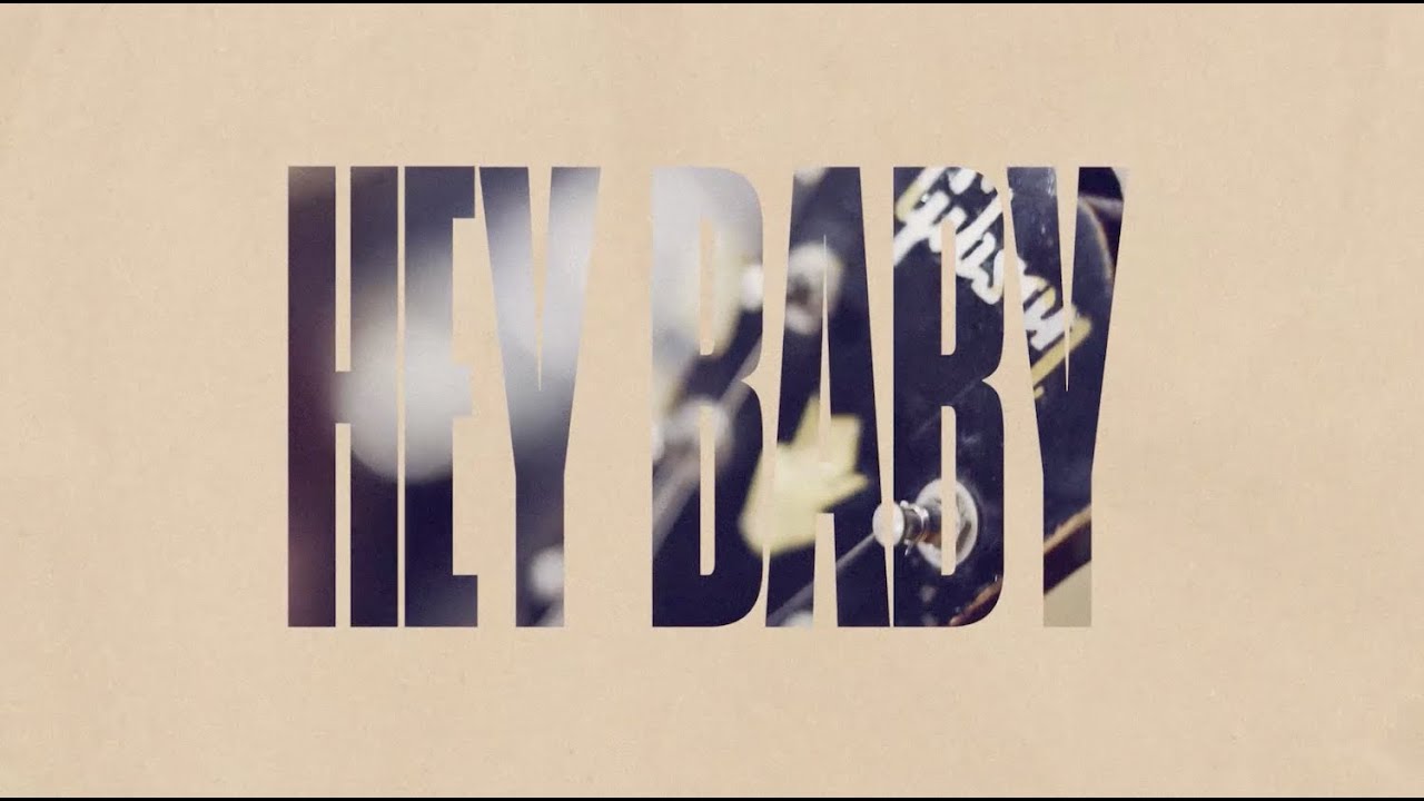 Lyrics Hey Baby What's That Sound