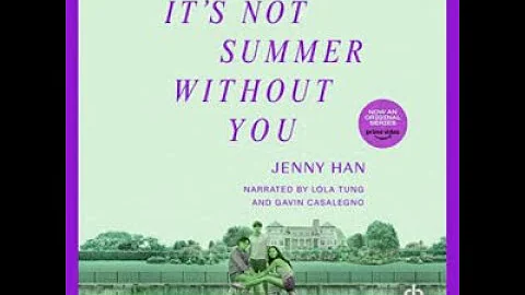 AUDIOBOOK FULL ⭐ It’s Not Summer Without You ⭐  Jenny Han | Audiobook Online
