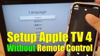 lustre spontan At interagere How to Setup Apple TV 4 Without a Remote Control - YouTube