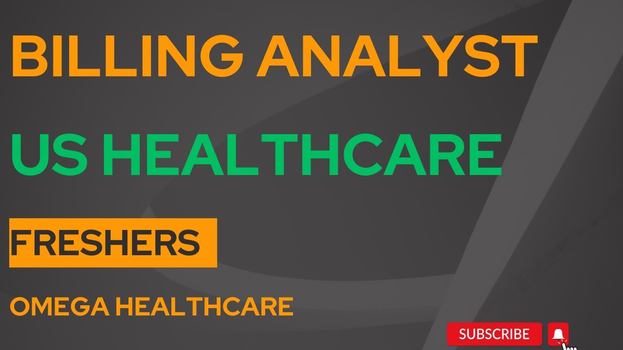 Omega Healthcare Company Non Voice Billing Analyst Job Vacancy