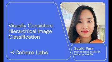 Seulki Park - Visually Consistent Hierarchical Image Classification