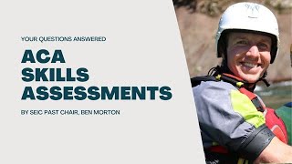 ACA Skills Assessments