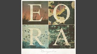 Прими нас, Земля - EORA